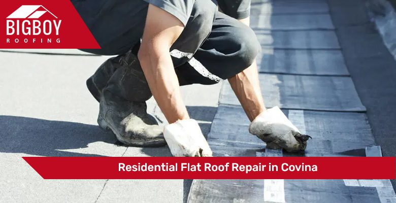 Residential Flat Roof Repair in Covina